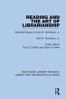 Reading and the Art of Librarianship... - Bild 1