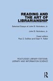 Reading and the Art of Librarianship (eBook, ePUB) Reading and the Art of Librarianship (eBook, ePUB)