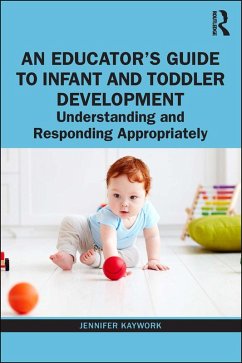 Cover An Educator's Guide to Infant and Toddler Development (eBook, ePUB)
