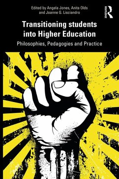 Transitioning Students into Higher Education (eBook, PDF) Transitioning Students into Higher Education (eBook, PDF)