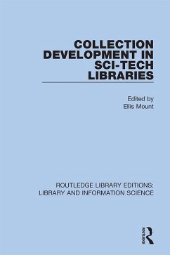 Collection Development in Sci-Tech Libraries (eBook, PDF)