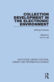Collection Development in the Electronic Environment (eBook, PDF)