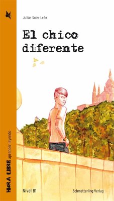 El chico diferente (Lektüre Niveau B1) - León, Julián Soler