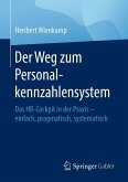 Der Weg zum Personalkennzahlensystem