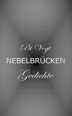 Nebelbrücken - Vogt, Pit