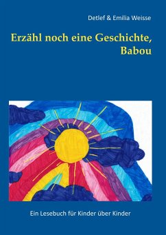 Erzähl noch eine Geschichte, Babou - Weisse, Detlef;Weisse, Emilia