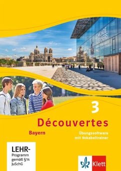 Découvertes. Ausgabe für Bayern ab 2017 - 8. Klasse, Übungssoftware mit Vokabeltrainer. Bd.3, CD-ROM