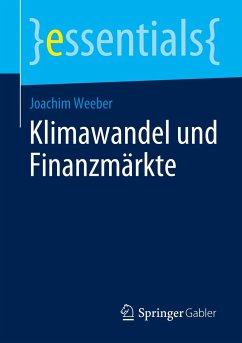 Klimawandel und Finanzmärkte - Weeber, Joachim