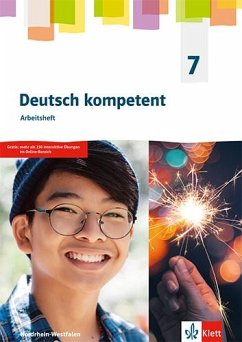 Deutsch kompetent 7. Arbeitsheft Klasse 7. Ausgabe Nordrhein-Westfalen Gymnasium (G9)