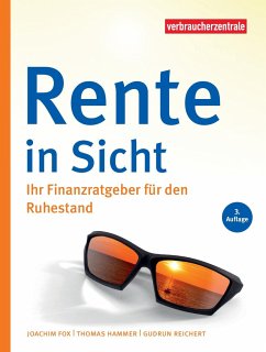 Rente in Sicht - Fox, Joachim;Hammer, Thomas;Reichert, Gudrun