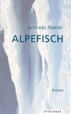 Alpefisch - Neeser, Andreas