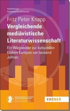 Vergleichende mediävistische Literaturwissenschaft - Knapp, Fritz Peter