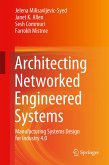 Architecting Networked Engineered Systems