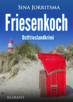 Friesenkoch. Ostfrieslandkrimi - Jorritsma, Sina