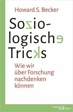 Soziologische Tricks - Becker, Howard S.