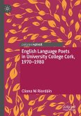 English Language Poets in University College Cork, 1970¿1980