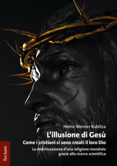 L'illusione di Gesù - Kubitza, Heinz-Werner