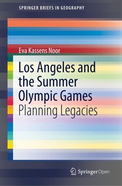 Los Angeles and the Summer Olympic Games - Kassens Noor, Eva