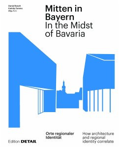 Mitten in Bayern / In the Midst of Bavaria - Reisch, Daniel;Temme, Katinka