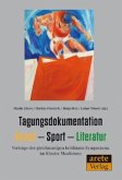 Tagungsdokumentation Kunst - Sport - Literatur