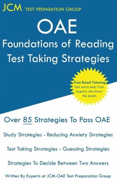 OAE Foundations of Reading - Test Taking Strategies - Test Preparation Group, Jcm-Oae