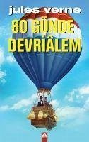 80 Günde Devrialem - Verne, Jules