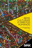 Bens culturais e direitos humanos (eBook, ePUB)