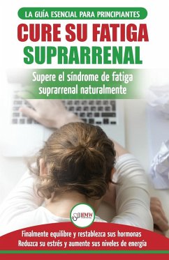 Cure su fatiga suprarrenal - Jiannes, Louise