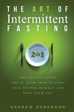The Art Of Intermittent Fasting 2 In 1 - Sorenson, Andrew; Lambert, Cameron