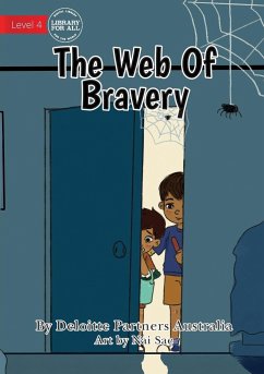 The Web Of Bravery - Deloitte Partners Australia