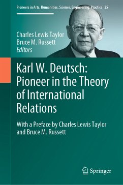 Karl W. Deutsch: Pioneer in the Theory of International Relations (eBook, PDF)