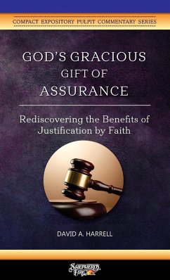 God's Gracious Gift of Assurance - Harrell, David A.