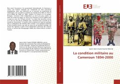 Cover La condition militaire au Cameroun 1894-2000