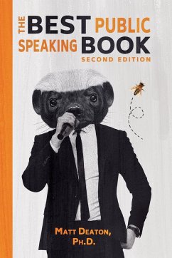 The Best Public Speaking Book - Deaton, Matt