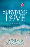 Surviving Love (eBook, ePUB)