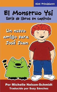 El Monstruo Ysi Serie de libros en capítulo - Nelson-Schmidt, Michelle