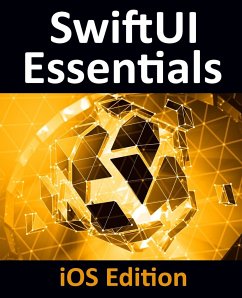 SwiftUI Essentials - iOS Edition - Smyth, Neil