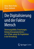 Die Digitalisierung und der Faktor Mensch (eBook, PDF)