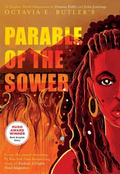 Parable of the Sower: A Graphic Novel Adaptation (eBook, ePUB) - Butler, Octavia E.