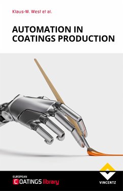 Automation in Coatings Production (eBook, ePUB) - Klaus-W., West