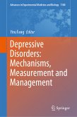 Depressive Disorders: Mechanisms, Measurement and Management (eBook, PDF)