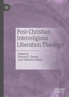 Post-Christian Interreligious Liberation Theology (eBook, PDF)