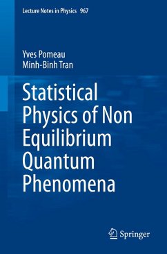 Statistical Physics of Non Equilibrium Quantum Phenomena (eBook, PDF) - Pomeau, Yves; Tran, Minh-Binh