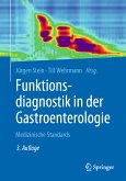 Funktionsdiagnostik in der Gastroenterologie (eBook, PDF)