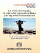 La crisis de Somalia, la seguridad... - Bild 1