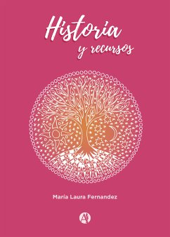 Historia y recursos (eBook, ePUB) - Fernandez, María Laura