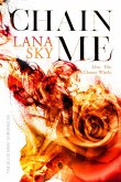 Chain Me (The Ellie Gray Chronicles, #2) (eBook, ePUB) Chain Me (The Ellie Gray Chronicles, #2) (eBook, ePUB)