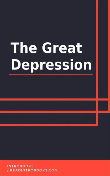 The Great Depression (eBook, ePUB) The Great Depression (eBook, ePUB)