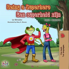 Being a Superhero Een superheld zijn (English Dutch Bilingual Collection) (eBook, ePUB)