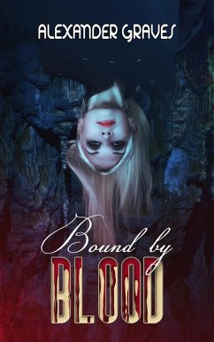 Cover Bound by Blood (eBook, ePUB)